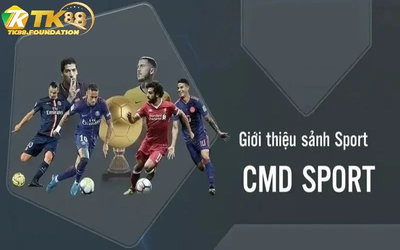 Những điểm nổi bật khiến CMD Thể Thao Tk88 được yêu thích